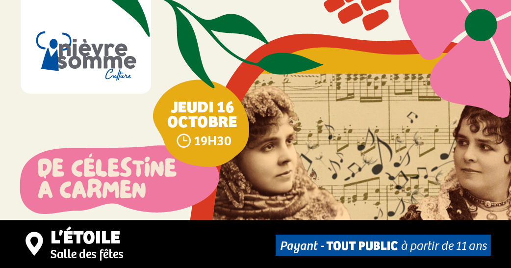 3De Célestine à Carmen - @CCNS