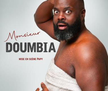 Spectacle - Monsieur Doumbia Le 25 janv 2025