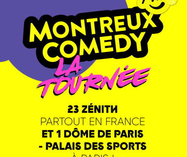 Montreux Comedy - La tournée