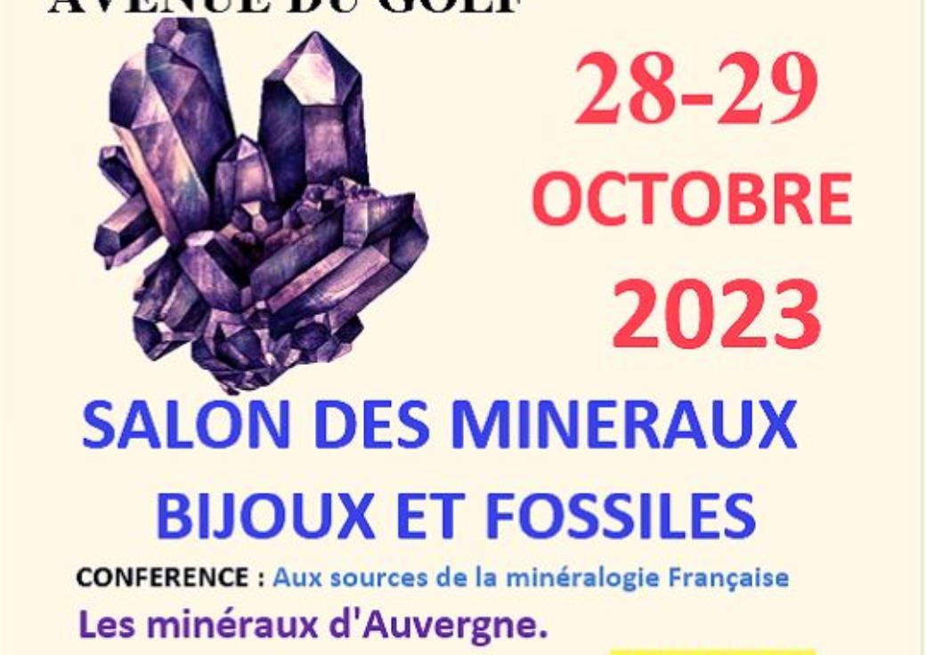 60e salon international des minéraux, fossiles et pierres précieuses a eu  lieu à Châtel-Guyon