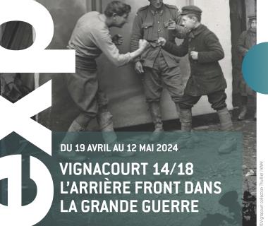 Exposition : "Vignacourt 14/18, l