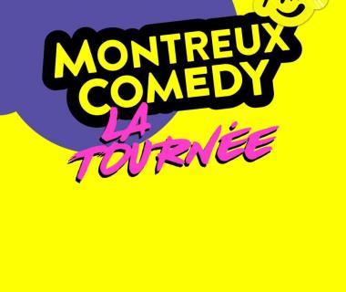 Spectacle : Montreux Comedy - PERONNE Le 15 fév 2025